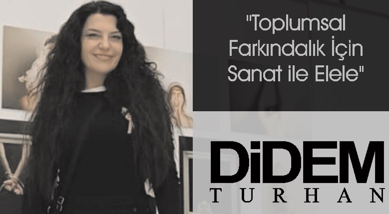 Didem Turhan’ın Fotoğraf gösterisi Bursa’da