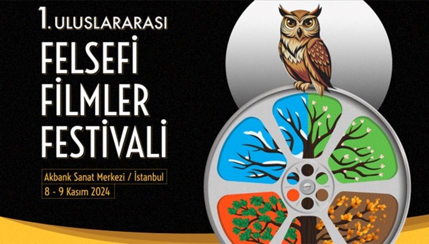 Uluslararası Felsefi Filmler Festivali 8-9 Kasım’da İstanbul’da gerçekleştirilecek